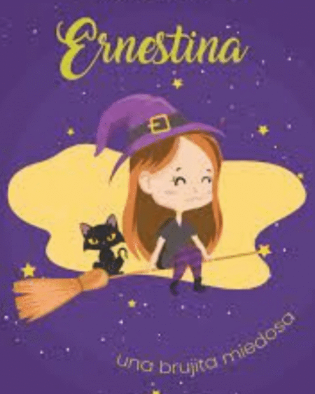 Ernestina una brujita miedosa: Mendoza, Rebeca.