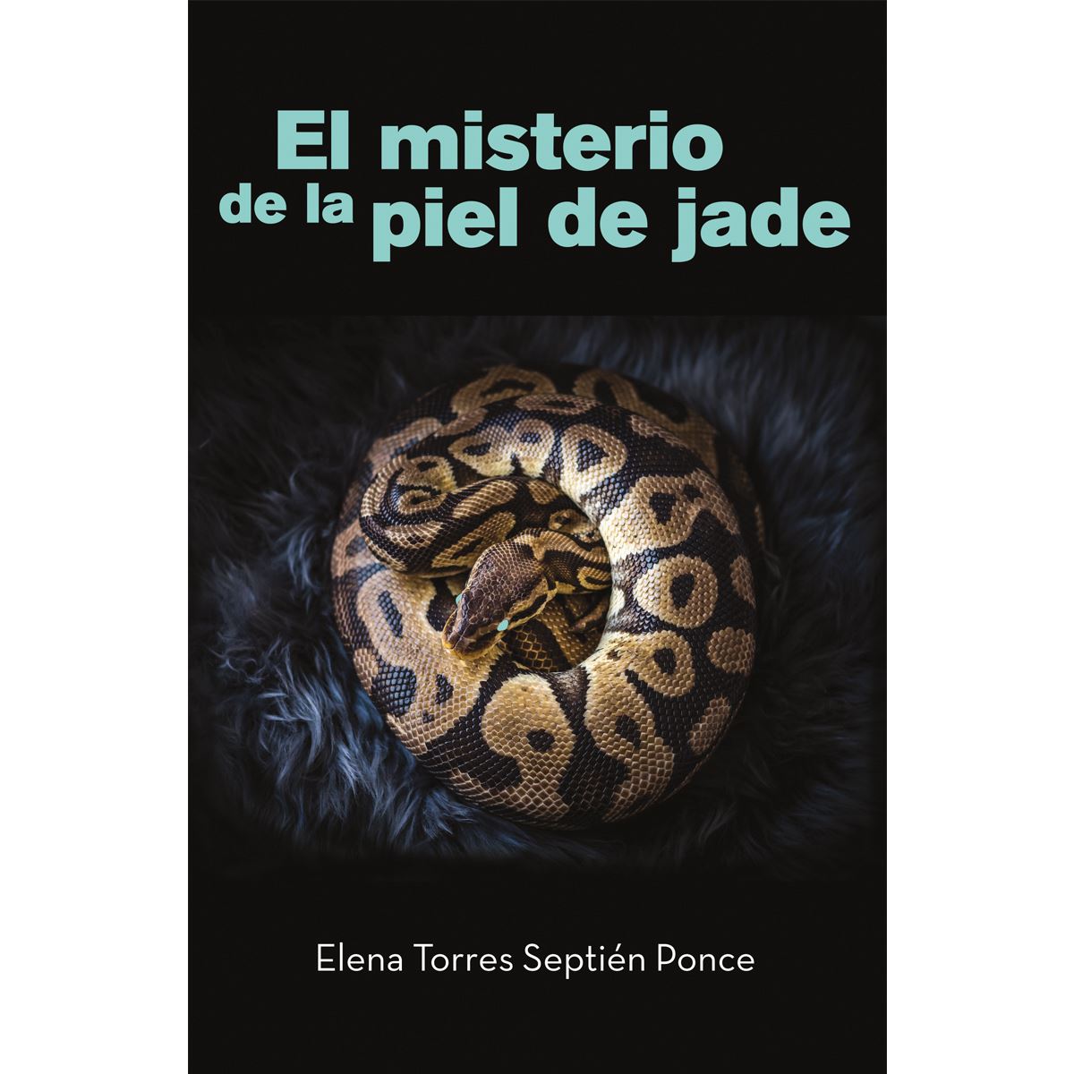 El misterio de la piel de jade: Torres Septién, Elena.