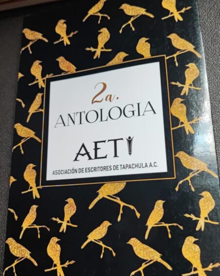 Segunda Antología Asociación de Escritores de Tapachula