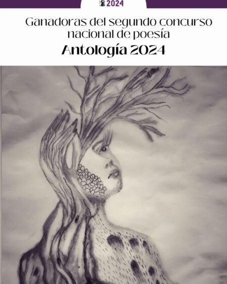 Antología 2024: Ganadoras del Segundo Concurso Nacional de Poesía