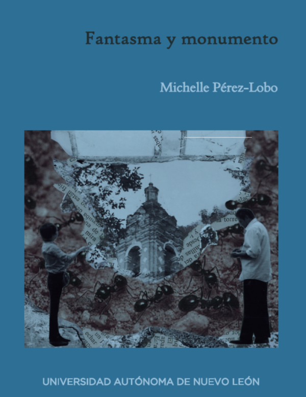 Fantasma y monumento